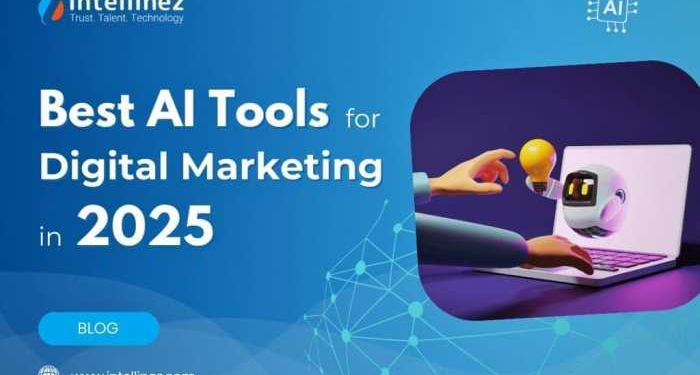 Top 5 AI Digital Marketing Tools To Use In 2025 | Intellinez